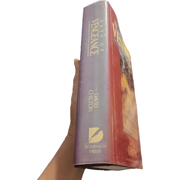 Days of vengeance by David Chilton 0930462022 Dominion Press - Picture 5 of 9